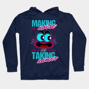 Making Noise and Taking Names - Shouting Funny Face Cartoon Emoji Hoodie